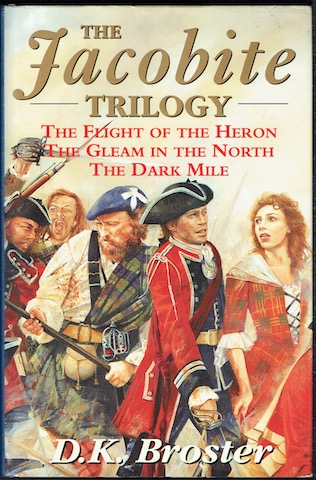 Image for The Jacobite Trilogy: The Flight Of The Heron; The Gleam In The North; The Dark Mile