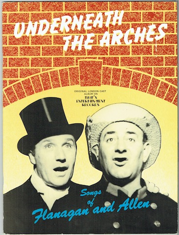 Image for Underneath The Arches: Songs Of Flanagan And Allen