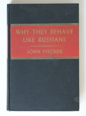 Image for Why they behave like Russians.