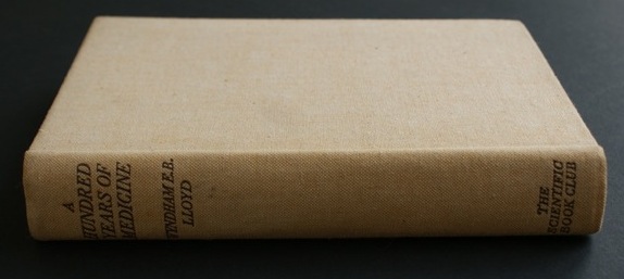 Image for A Hundred Years of Medicine