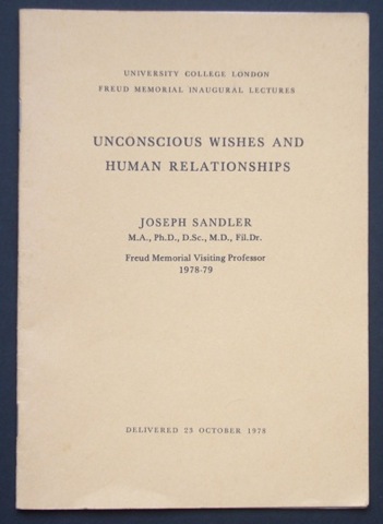 Image for Unconcious Wishes and Human Relationships