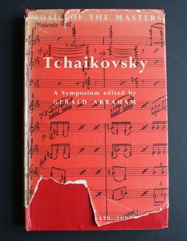 Image for Music of the Masters. Tchaikovsky. A Symposium edited by Gerald Abraham