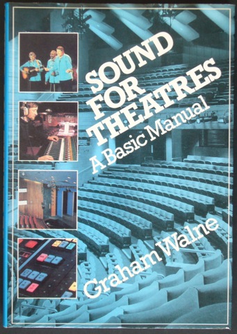 Image for Sound for Theatres. A Basic Manual