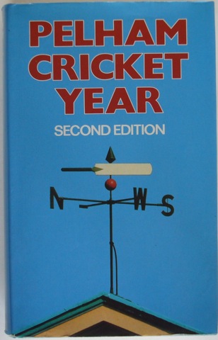 Image for Pelham Cricket Year Second Edition. September 1979 to September 1980.