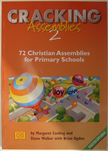 Image for Cracking Assemblies 2. 72 Christian Assemblies for Primary Schools