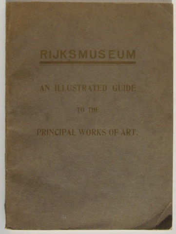 Image for Rijksmuseum. An Illustrated Guide to the Principal Works of Art