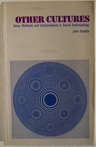 Image for &#34;Other Cultures. Aims, Methods and Achievements in Social Anthropology.&#34;