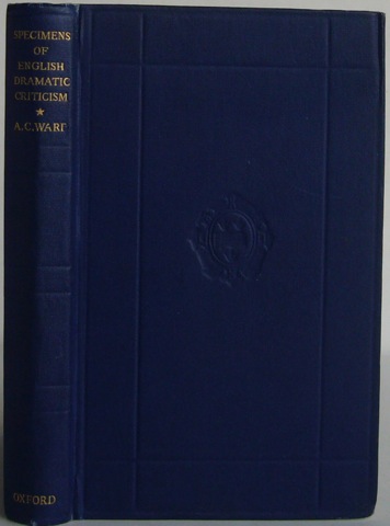 Image for Specimens of English Dramatic Criticism: XVII - XX Centuries.