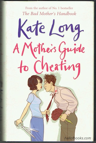 Image for A Mother's Guide to Cheating