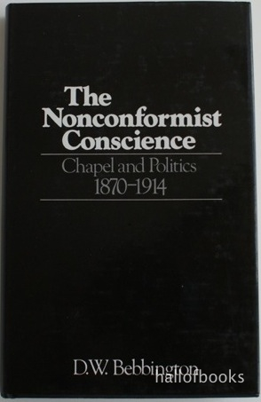 Image for The Nonconformist Conscience. Chapel and Politics 1870 - 1914