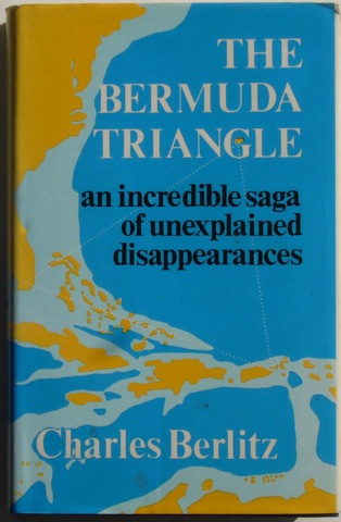 Image for The Bermuda Triangle: an incredible saga of unexplained disappearances.