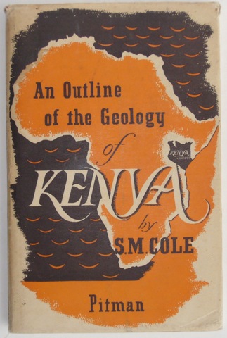 Image for An Outline of The Geology of Kenya