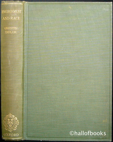 Image for "Environment and Race: A Study of the Evolution, Migration, Settlement and Status of the Races of Man."