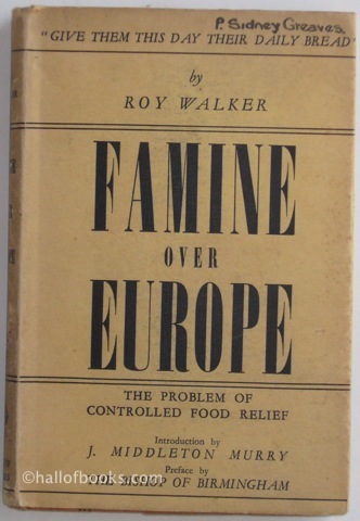 Image for Famine Over Europe: The Problem Of Controlled Food Relief