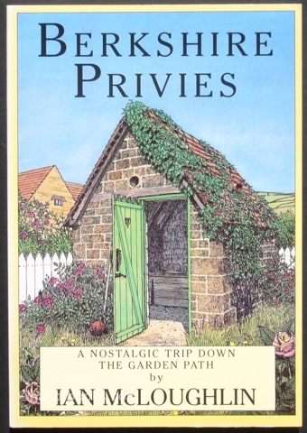 Image for Berkshire Privies: A nostalgic trip down the garden path.