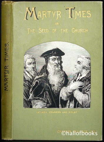 Image for Martyr Times: Or The Seed of the Church. Fourth Volume.