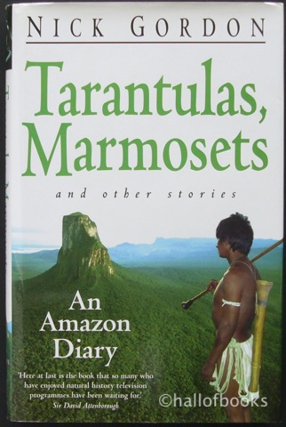 Image for "Tarantulas, Marmosets and other stories: An Amazon Diary"