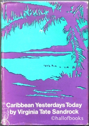 Image for Caribbean Yesterdays Today: Facts and Fiction