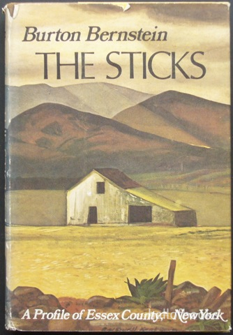 Image for "The Sticks: A Profile of Essex County, New York"