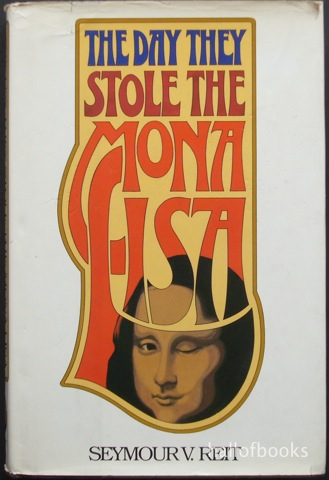 Image for The Day They Stole The Mona Lisa