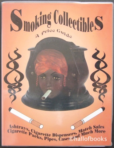 Image for Smoking Collectibles: A Price Guide