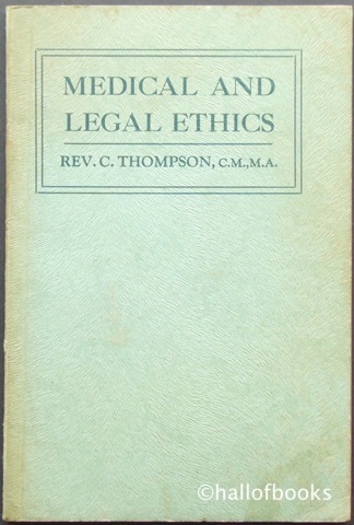 Image for Lectures on Medical and Legal Ethics given at St. John's College University of Sydney
