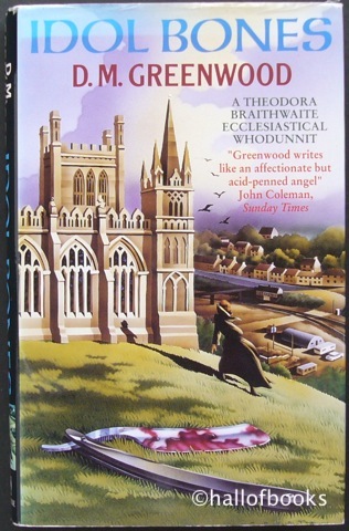 Image for Idol Bones: A Theodora Braithwaite Ecclesiastical Whodunnit