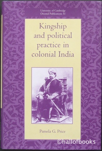 Image for Kingship and political practice in colonial India