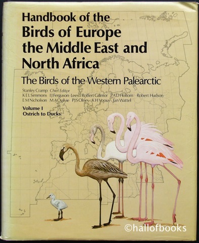 Image for Handbook of the Birds of Europe the Middle East and North Africa. The Birds of the Western Palearctic: Volume 1 Ostrich to Ducks