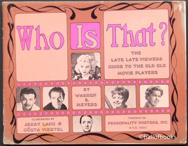 Image for Who Is That? The Late Late Viewers Guide To The Old Old Movie Players