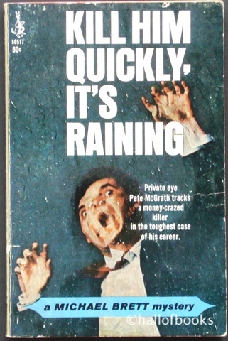 Image for "Kill Him Quickly, It's Raining"