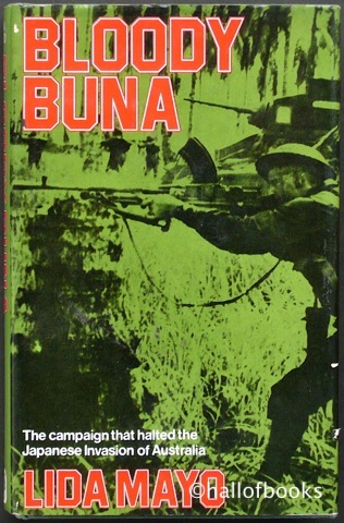 Image for Bloody Buna: The campaign that halted the Japanese Invasion of Australia