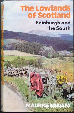 Image for The Lowlands of Scotland: Edinburgh and the South