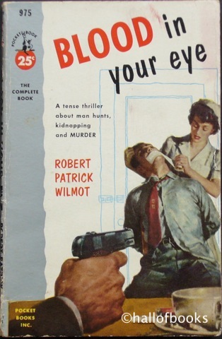 Image for "Blood In Your Eye: A Tense Thriller About Man Hunts, Kidnapping and Murder"