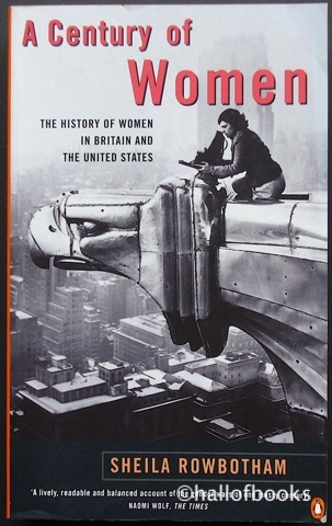 Image for A Century of Women: The History Of Women In Britain and the United States