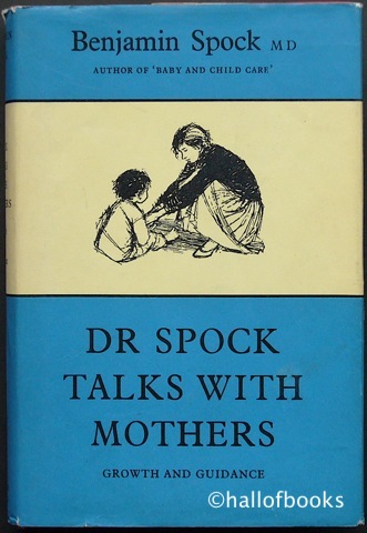Image for Dr. Spock Talks With Mothers: Growth and Guidance