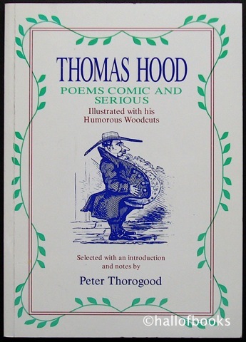 Image for "Thomas Hood: Poems Comic and Serious, Illustrated With His Humorous Woodcuts"