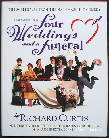 Image for Four Weddings And A Funeral: Four Appendices And A Screenplay