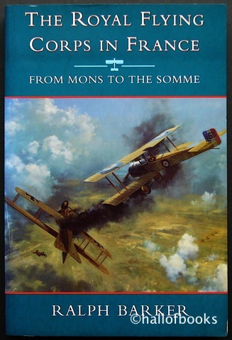 Image for The Royal Flying Corp In France: From Mons To The Somme