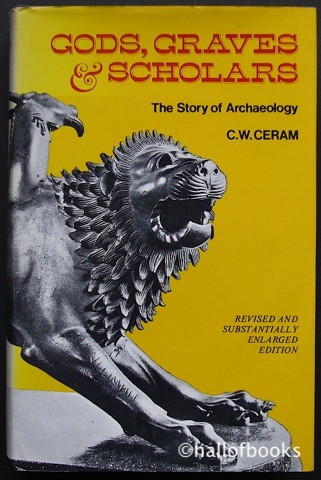 Image for "Gods, Graves And Scholars: The Story Of Archaeology"