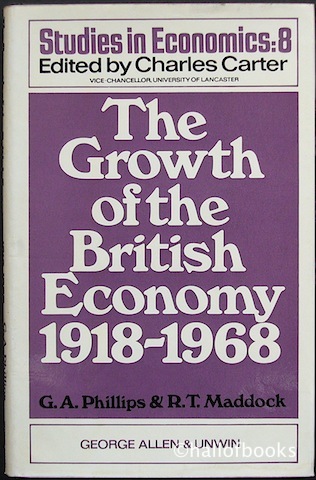 Image for The Growth Of The British Economy 1918-1968