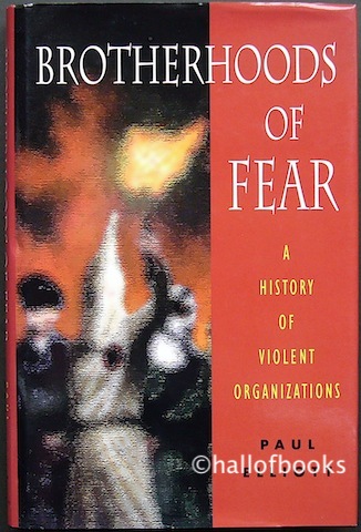 Image for &#34;Brotherhoods Of Fear: A History Of Violent, Magical and Religious Organizations&#34;