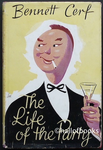 Image for The Life Of The Party: A New Collection Of Stories And Anecdotes