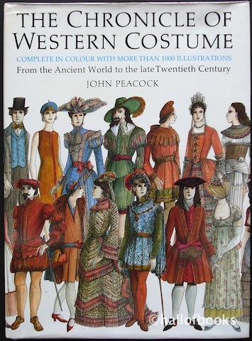 Image for The Chronicle Of Western Costume: From the Ancient World to the late Twentieth Century