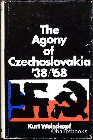 Image for The Agony of Czechoslovakia '38/'68