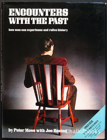 Image for Encounters With The Past: how a man can experience and relive history. Includes 2 records.
