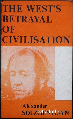 Image for The West's Betrayal Of Civilisation
