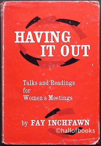Image for Having It Out: Talks and Readings For Women's Meetings