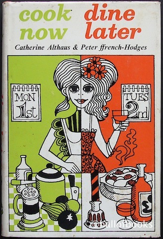 Image for "Cook Now, Dine Later"