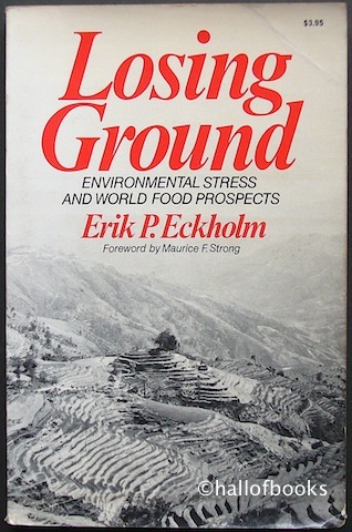Image for Losing Ground: Environmental Stress And World Food Prospects